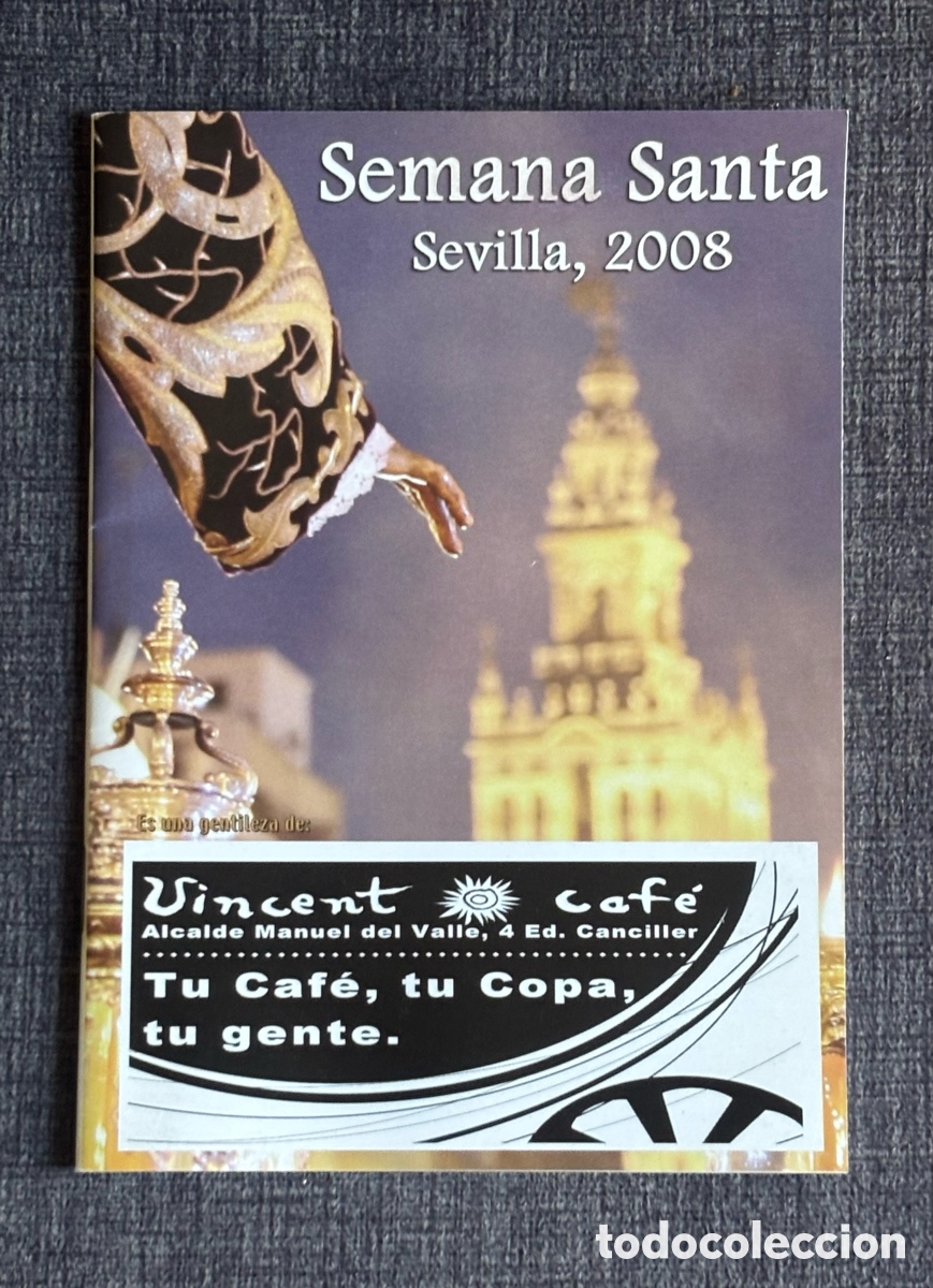 Otros Art&iacute;culos de Coleccionismo en Papel: Programa Semana Santa Sevilla 2008 - Incluye Calendario Eurocopa 2008