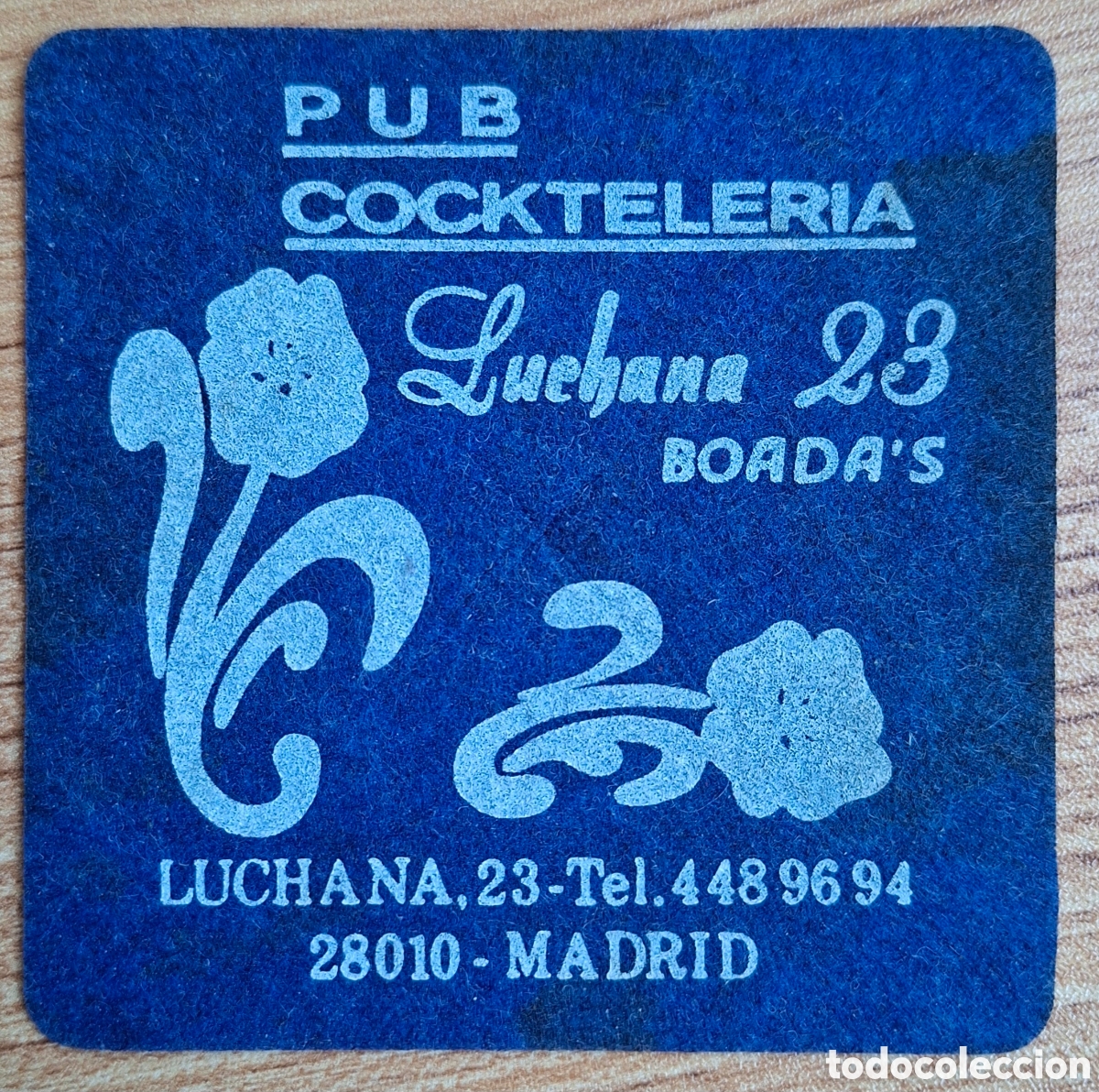 Otros Art&iacute;culos de Coleccionismo en Papel: Posavasos Pub Cockteler&iacute;a Luchana 23 Boada's - Madrid