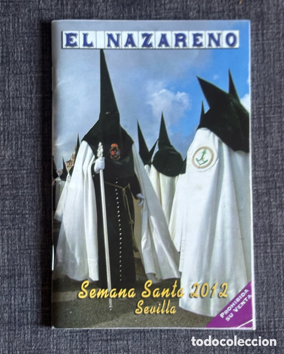 Otros Art&iacute;culos de Coleccionismo en Papel: Revista El Nazareno Semana Santa Sevilla 2012 - Hermandad Cristo de Burgos Barea