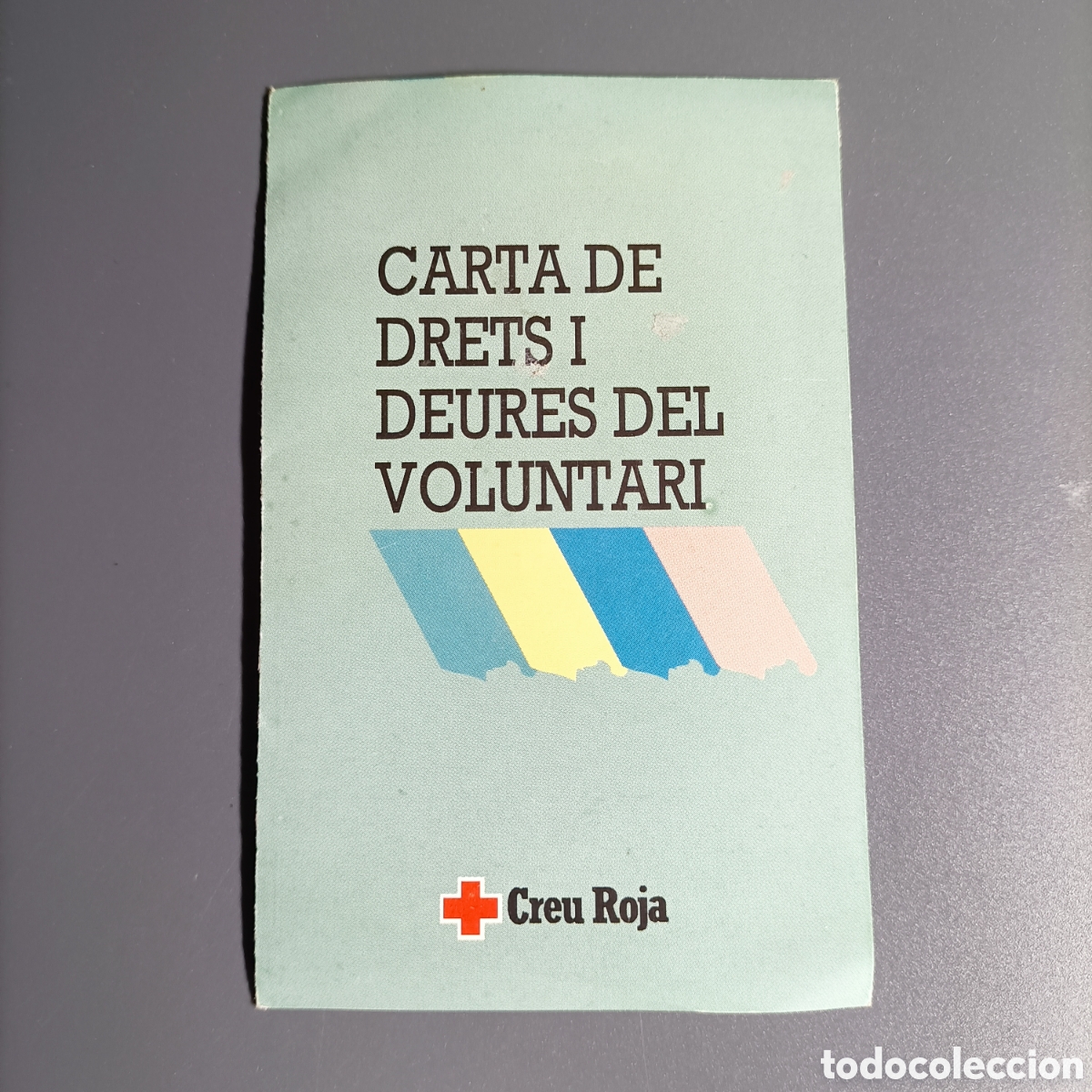 Otros Art&iacute;culos de Coleccionismo en Papel: CARRA DE TRETS I DEURES DEL VOLUNTARI - CREU ROJA