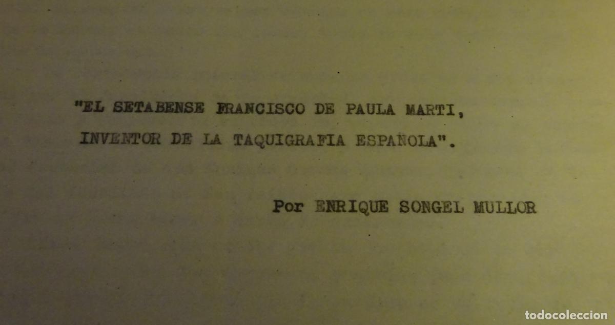 Otros Art&iacute;culos de Coleccionismo en Papel: CONFERENCIA: EL SETABENSE FRANCISCO DE PAULA MART&Iacute;, INVENTOR DE LA TAQUIGRAF&Iacute;A ESPA&Ntilde;OLA. E. SONGEL