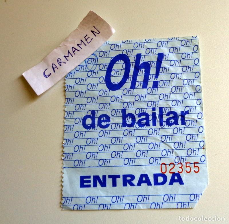 Otros Art&iacute;culos de Coleccionismo en Papel: ENTRADA TICKET DISCOTECA OH! de BAILAR. ZONA - A&Ntilde;OS 80 - ANTIGUA - DISCO PUB. ZARAGOZA