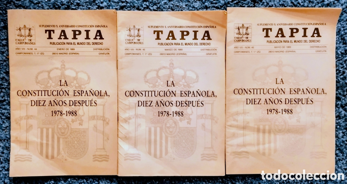 Collectionnisme Papier divers: 3 Tapia LA CONSTITUCI&Oacute;N ESPA&Ntilde;OLA, DIEZ A&Ntilde;OS DESPU&Eacute;S 1978-1979: NORMAL ESTADO con se&ntilde;al de uso normal