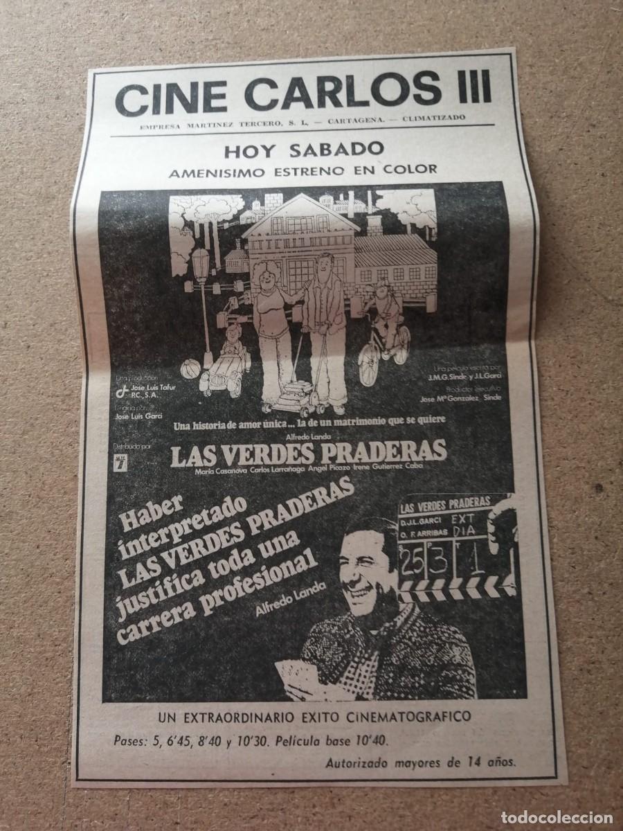 Otros Art&iacute;culos de Coleccionismo en Papel: RECORTE PRENSA PELICULA. LAS VERDES PRADERAS (JOSE LUIS GARCI) CINE CARLOS III, CARTAGENA