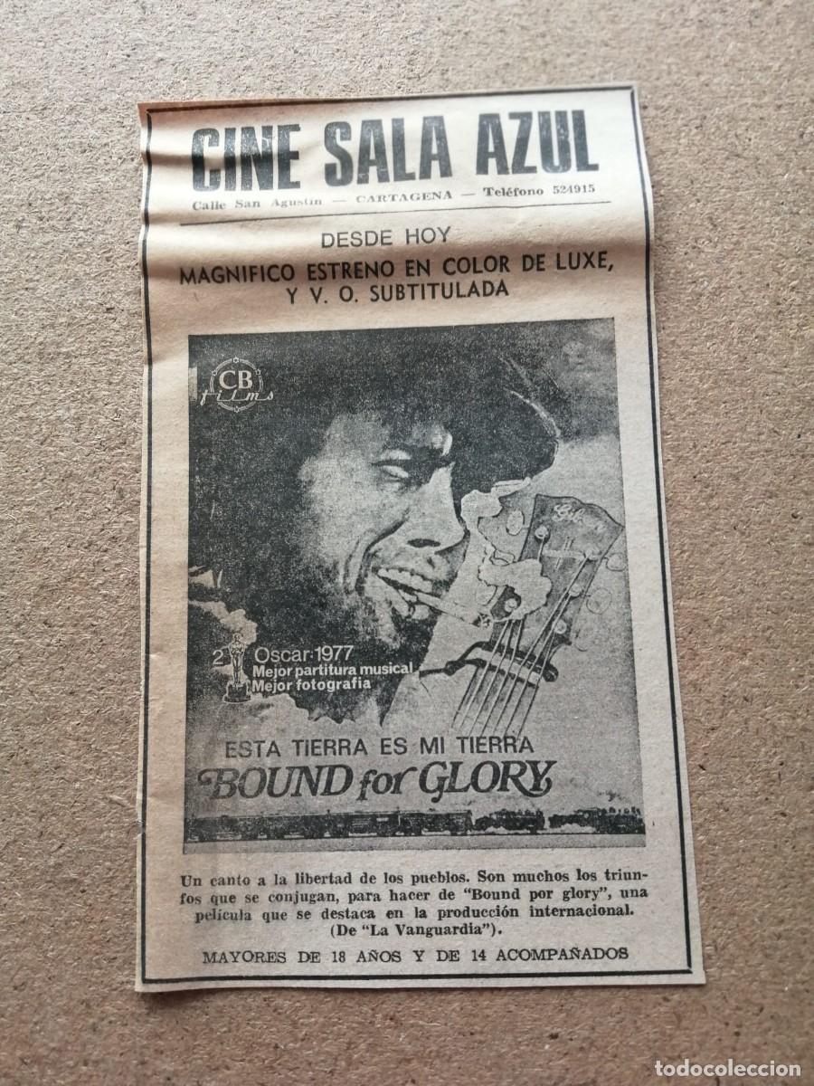 Otros Art&iacute;culos de Coleccionismo en Papel: RECORTE PRENSA PELICULA. ESTA TIERRA ES MI TIERRA (HAL ASHBY) CINE SALA AZUL, CARTAGENA