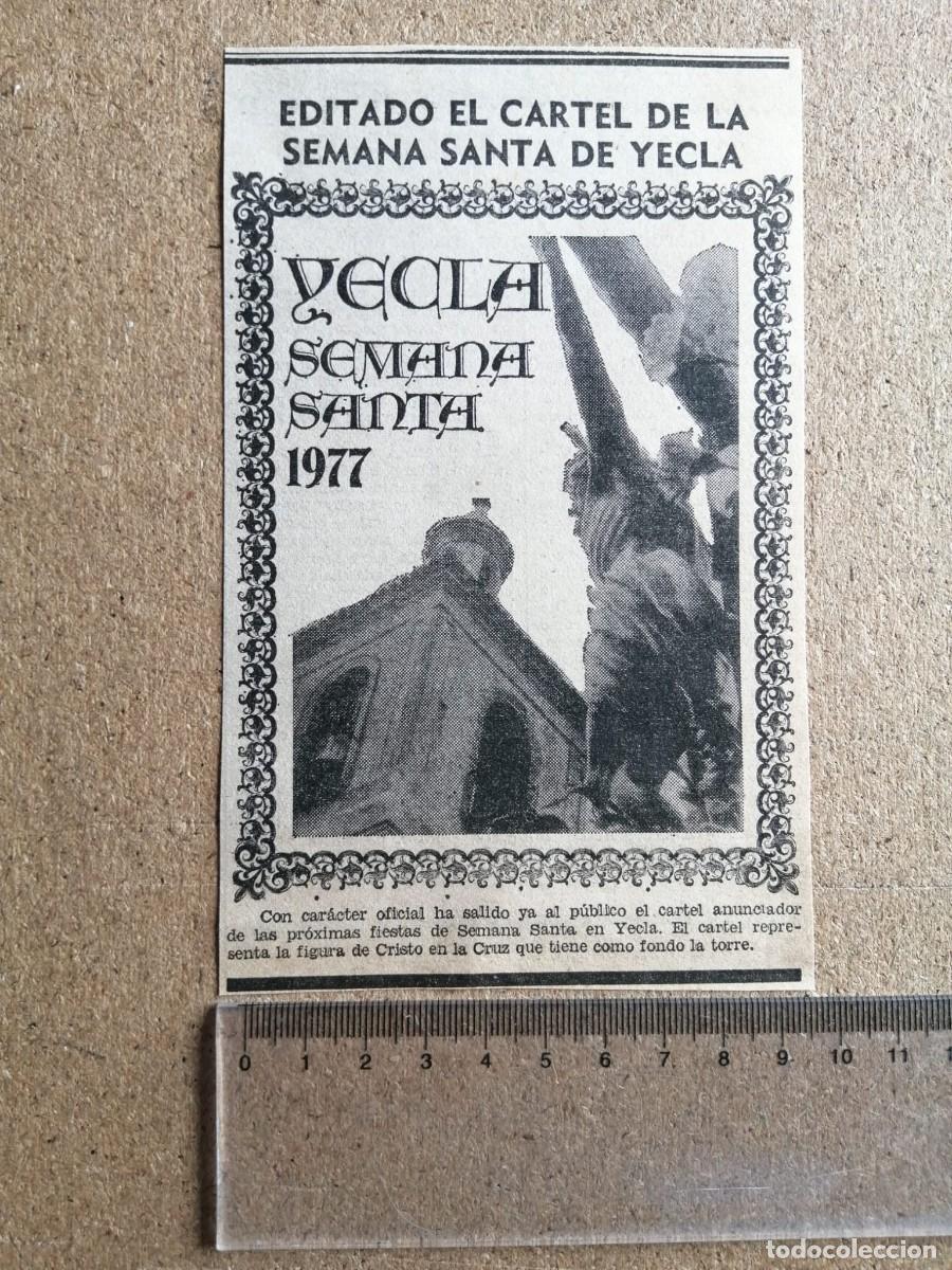 Otros Art&iacute;culos de Coleccionismo en Papel: ANUNCIO DE PRENSA. EDITADO EL CARTEL DE LA SEMANA SANTA DE YECLA, 1977