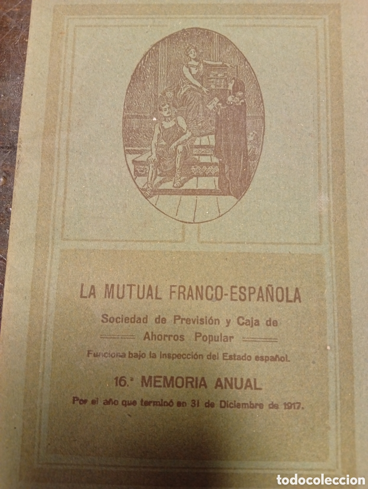 Otros Art&iacute;culos de Coleccionismo en Papel: La mutual Franco Espa&ntilde;ola a&ntilde;o 1917 memoria 16 anual