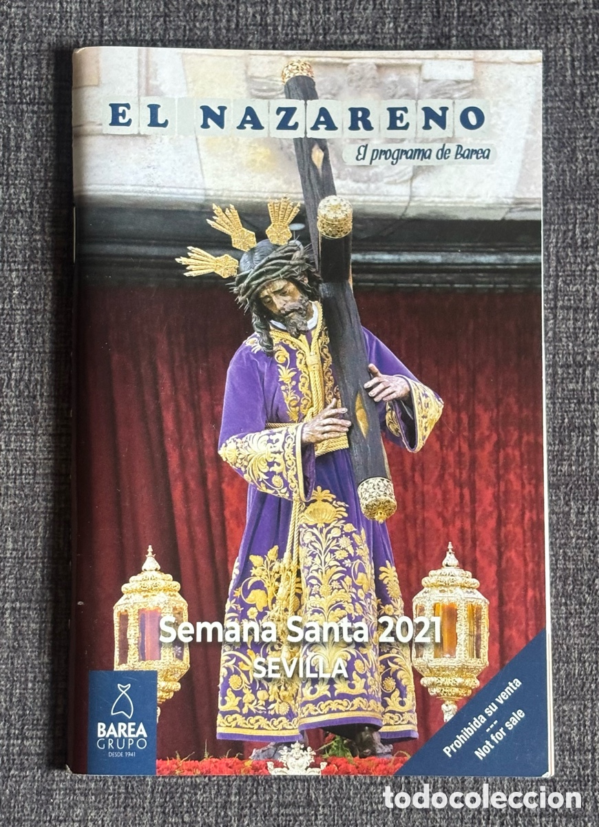 Otros Art&iacute;culos de Coleccionismo en Papel: Programa Semana Santa Sevilla 2021 El Nazareno Grupo Barea 80 Aniversario RARO