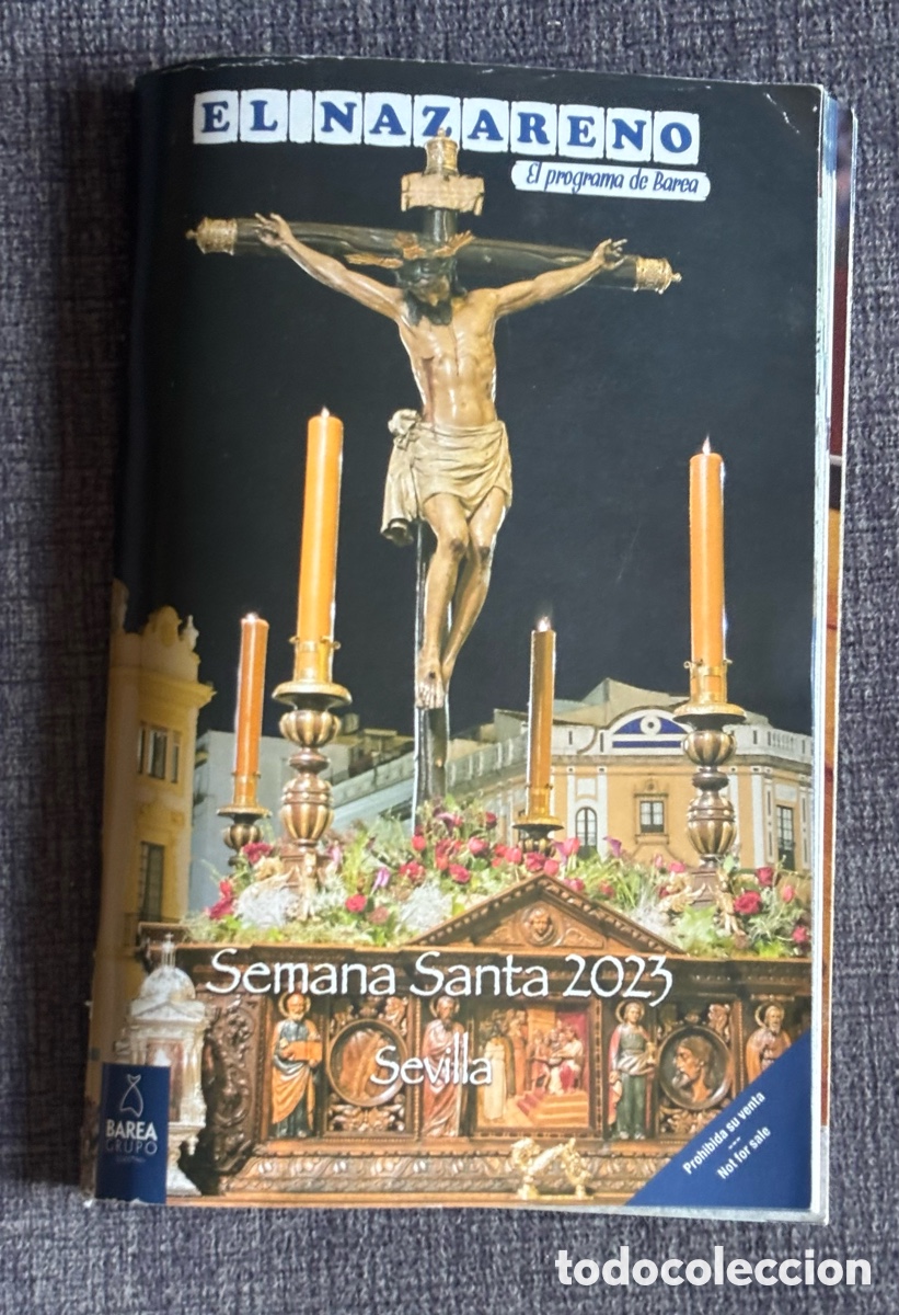 Otros Art&iacute;culos de Coleccionismo en Papel: Programa Semana Santa Sevilla 2023 El Nazareno Barea Cartel Toros Maestranza