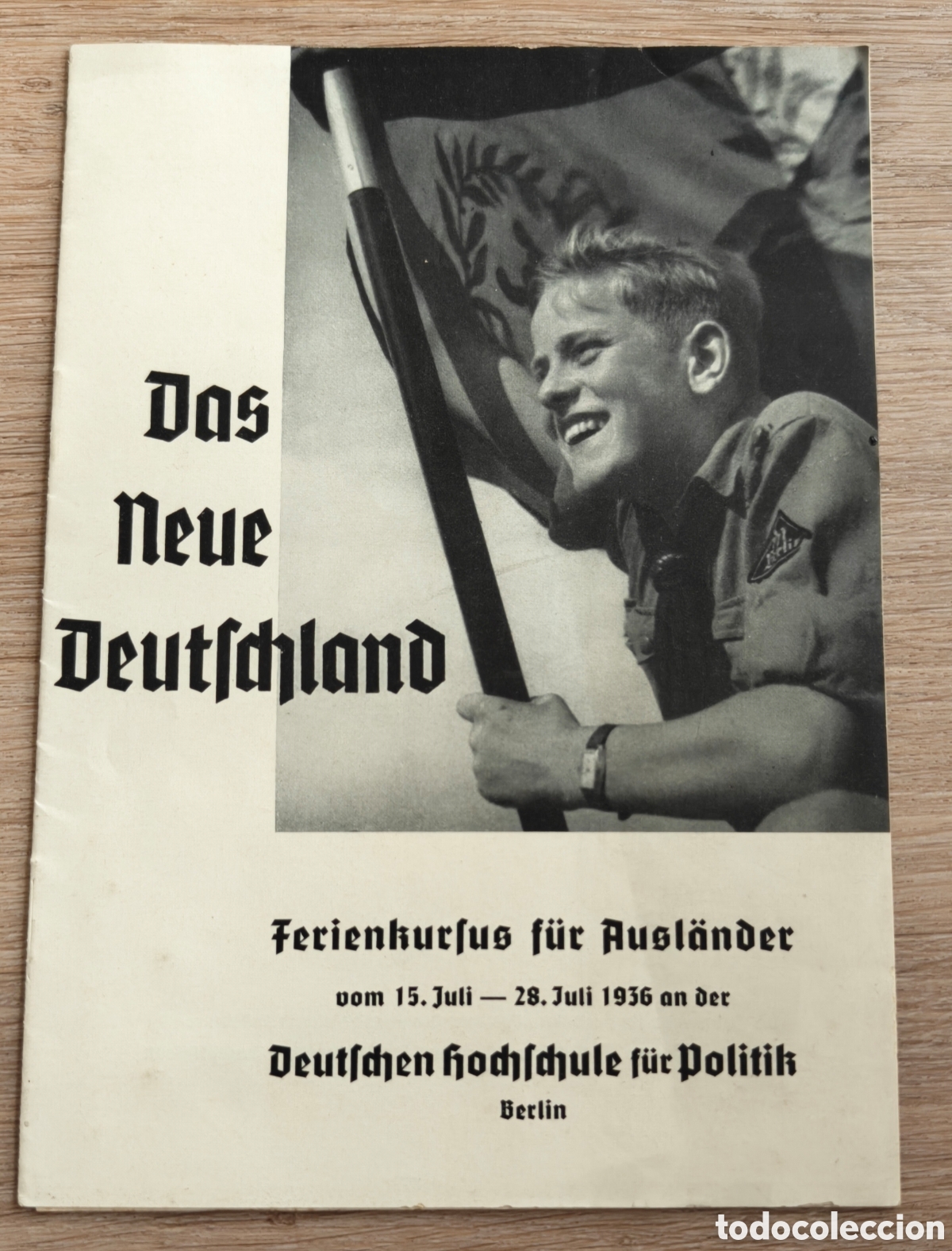 Paper Collecting Others: Das Neue Deutschland, Folleto y bolet&iacute;n de inscripci&oacute;n, julio 1936