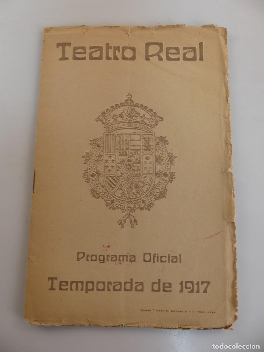Otros Art&iacute;culos de Coleccionismo en Papel: TEATRO REAL PROGRAMA OFICIAL TEMPORADA DE 1917
