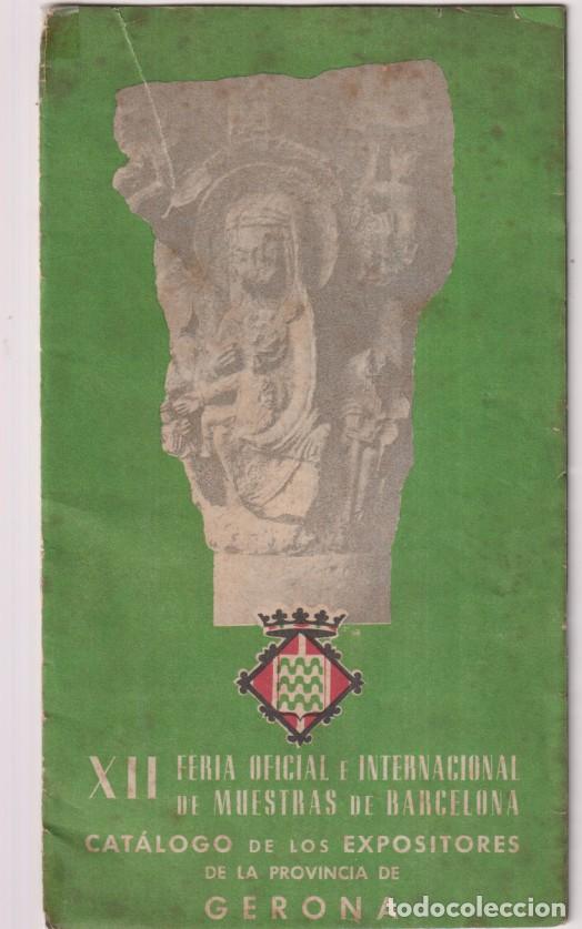 Otros Art&iacute;culos de Coleccionismo en Papel: XII Feria oficial e Internacional de muestras de Barcelona. Catalogo de los expositores. Pabell&oacute;n de