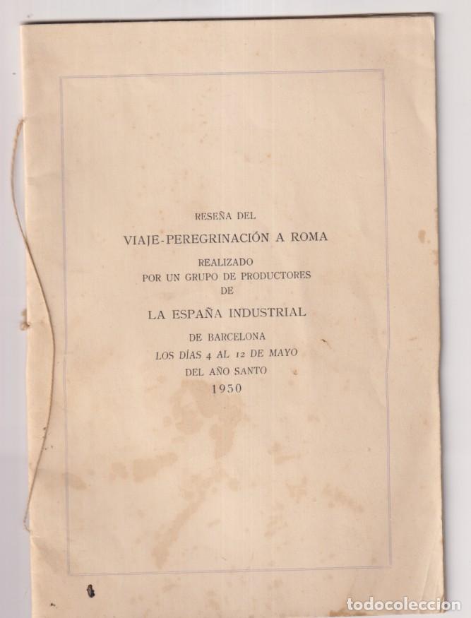 Otros Art&iacute;culos de Coleccionismo en Papel: Rese&ntilde;a del viaje-peregrinaci&oacute;n a roma realizado por un grupo de productores de la Espa&ntilde;a Industrial.