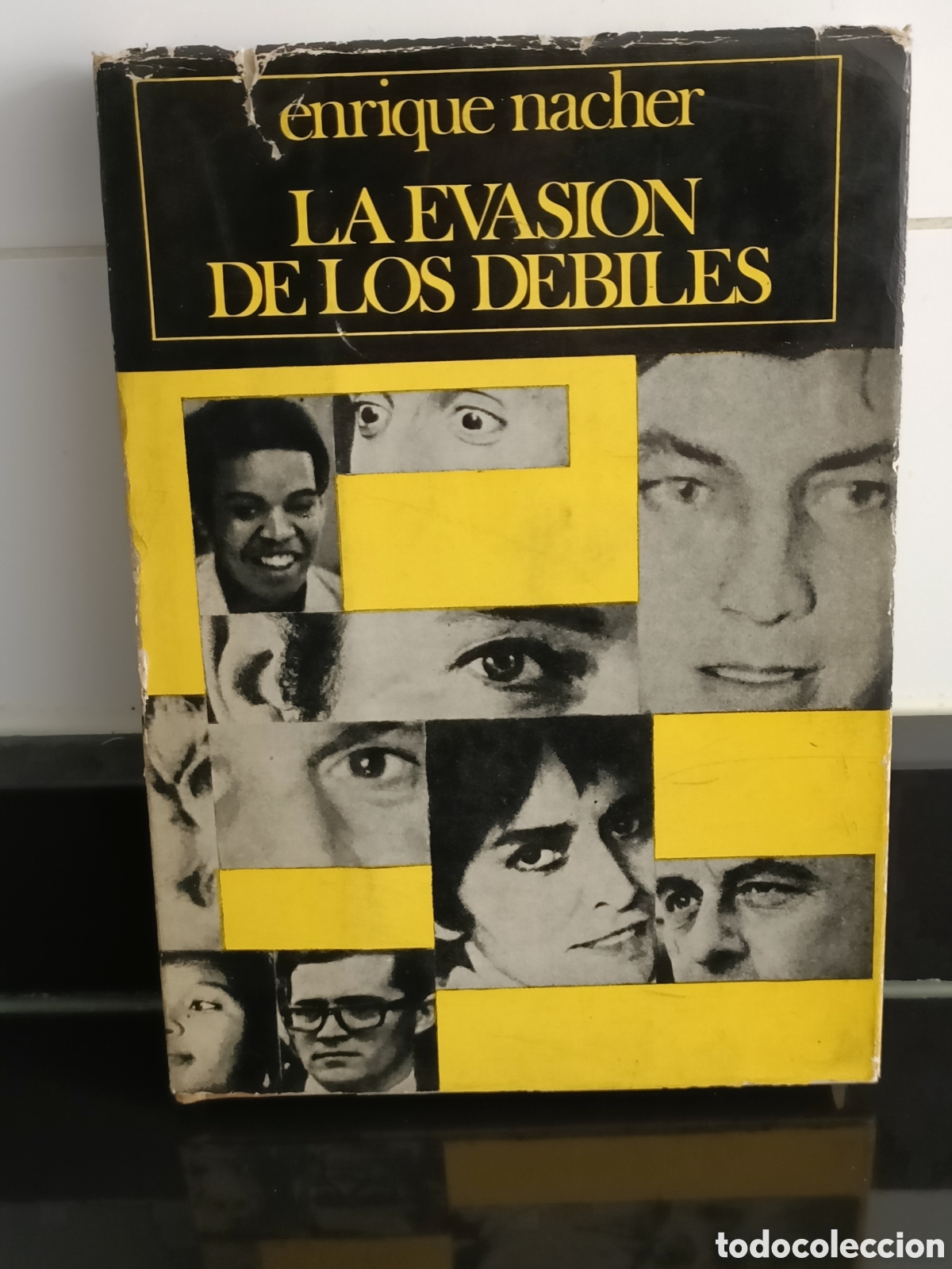 Otros Art&iacute;culos de Coleccionismo en Papel: 1972 Libro La evasi&oacute;n de los d&eacute;biles, escrita por Enrique Nacher