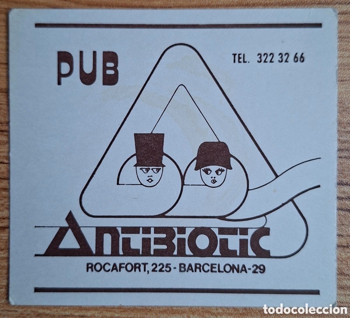 Otros Art&iacute;culos de Coleccionismo en Papel: Posavasos Pub Antibiotic - Barcelona