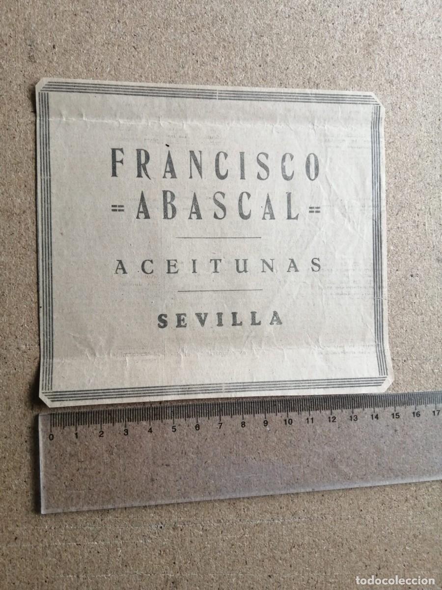Otros Art&iacute;culos de Coleccionismo en Papel: ANUNCIO. ACEITUNAS FRANCISCO ABASCAL, SEVILLA