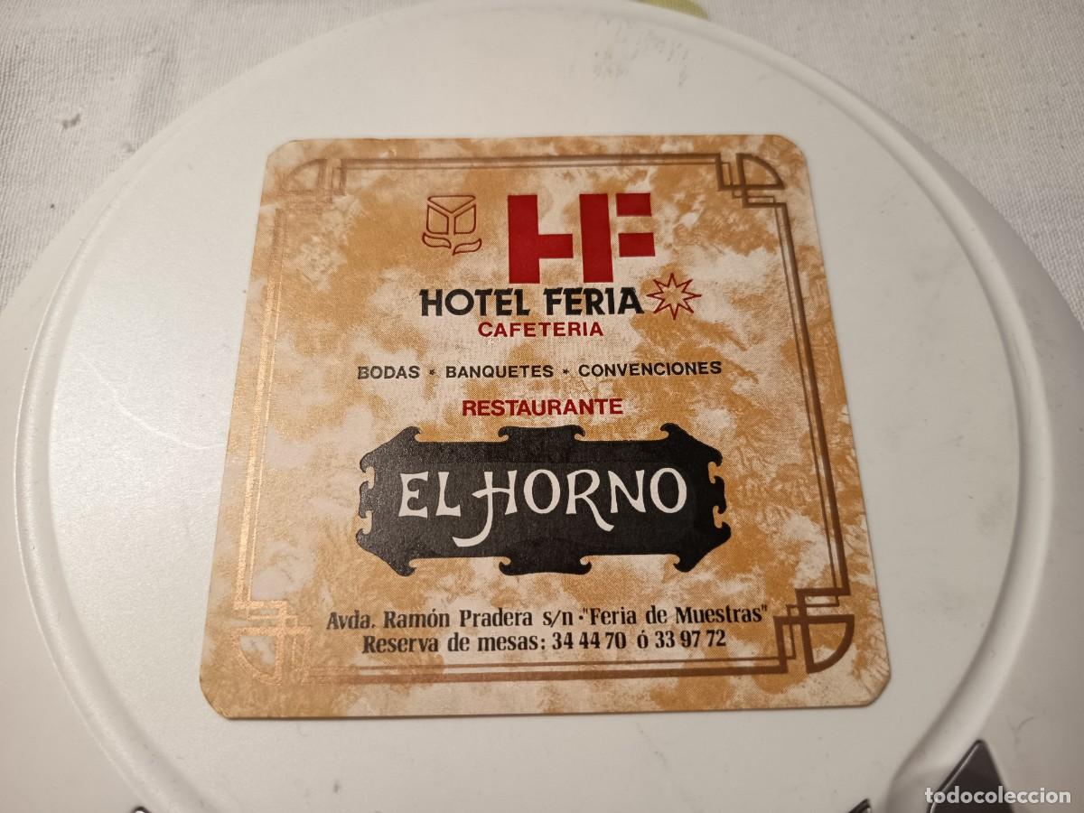 Otros Art&iacute;culos de Coleccionismo en Papel: POSAVASOS HOTEL FERIA -RESTAURANTE EL HORNO-VALLADOLID