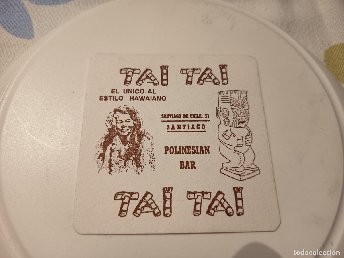Otros Art&iacute;culos de Coleccionismo en Papel: POSAVASOS BAR POLINESIO Y HAWAIANO TAI TAI-SANTIAGO- CORU&Ntilde;A