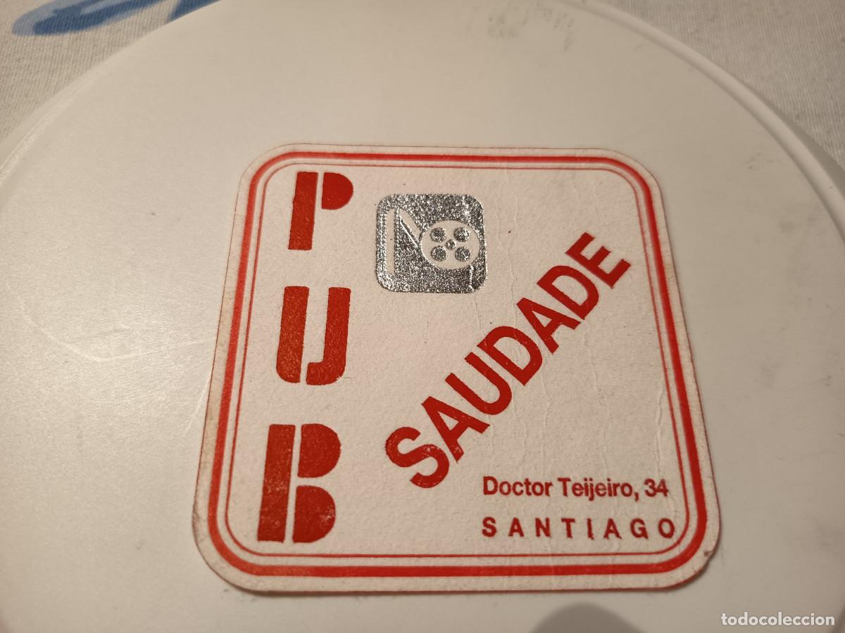 Collectionnisme Papier divers: POSAVASOS PUB SAUDADE-SANTIAGO- CORU&Ntilde;A