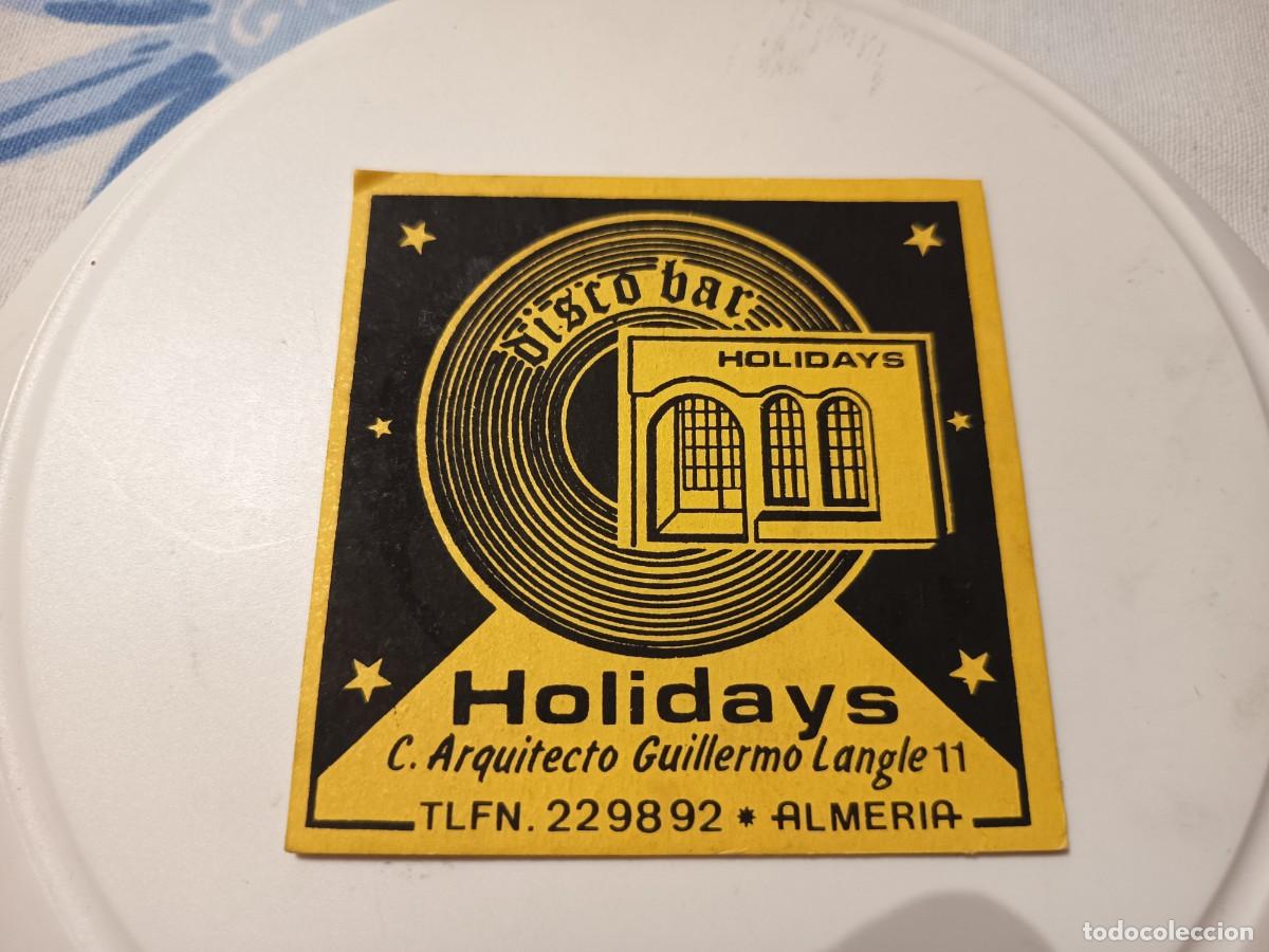 Otros Art&iacute;culos de Coleccionismo en Papel: POSAVASOS DISCO BAR HOLIDAYS-ALMERIA