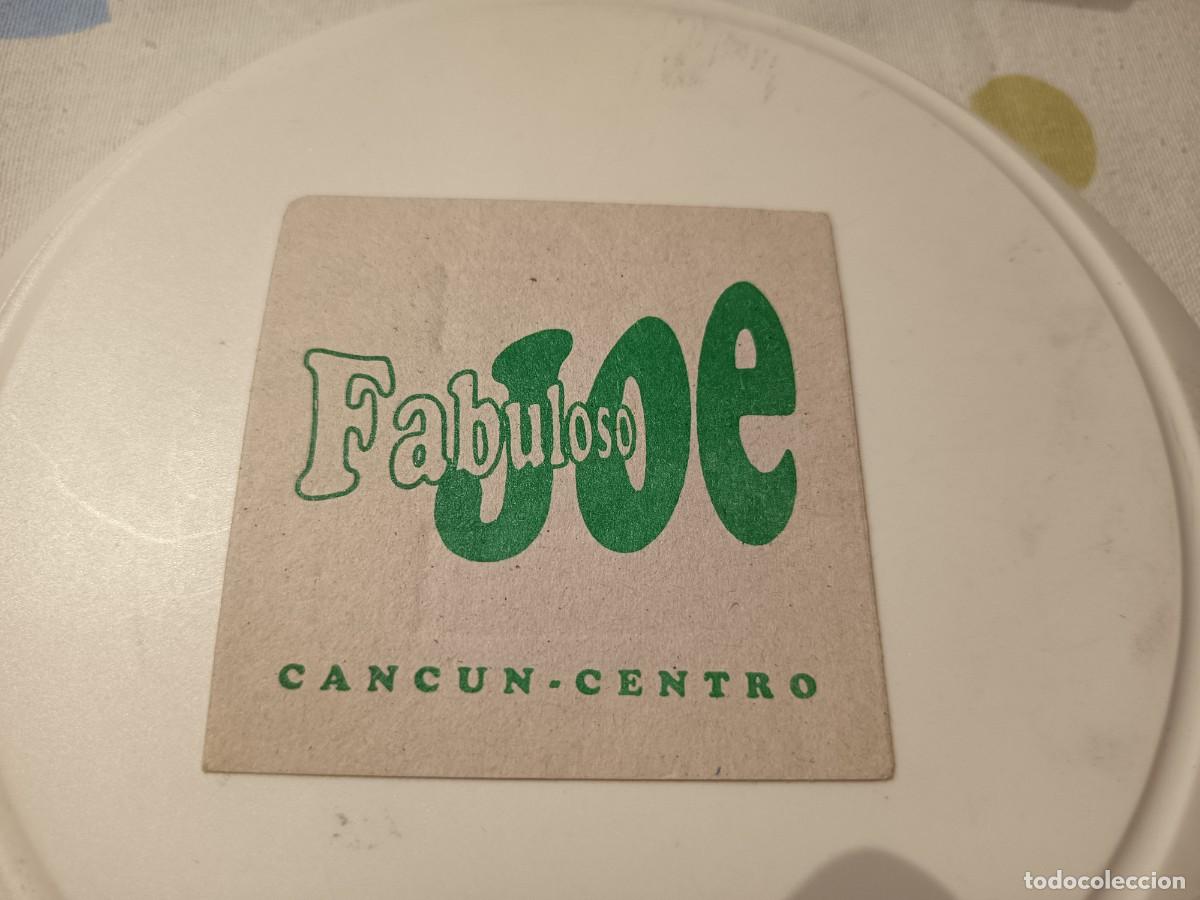 Paper Collecting Others: POSAVASOS FABULOSO JOE-CANCUN-MEXICO