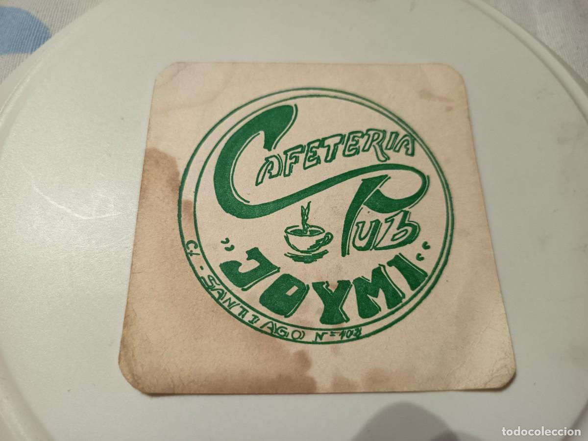 Otros Art&iacute;culos de Coleccionismo en Papel: POSAVASOS CAFETERIA PUB JOYMI