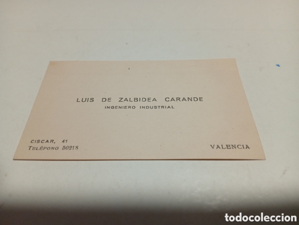 Otros Art&iacute;culos de Coleccionismo en Papel: Tarjeta visita luis de zalbidea carande, ingeniero industrial, Valencia