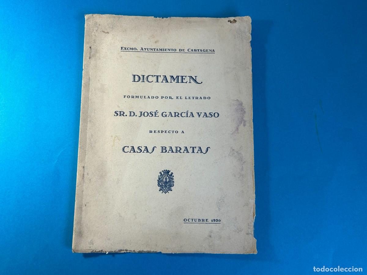 Otros Art&iacute;culos de Coleccionismo en Papel: AYUNTAMIENTO DE CARTAGENA - DICTAMEN LETRADO JOSE GARCIA VASO RESPECTO A CASAS BARATAS 1930