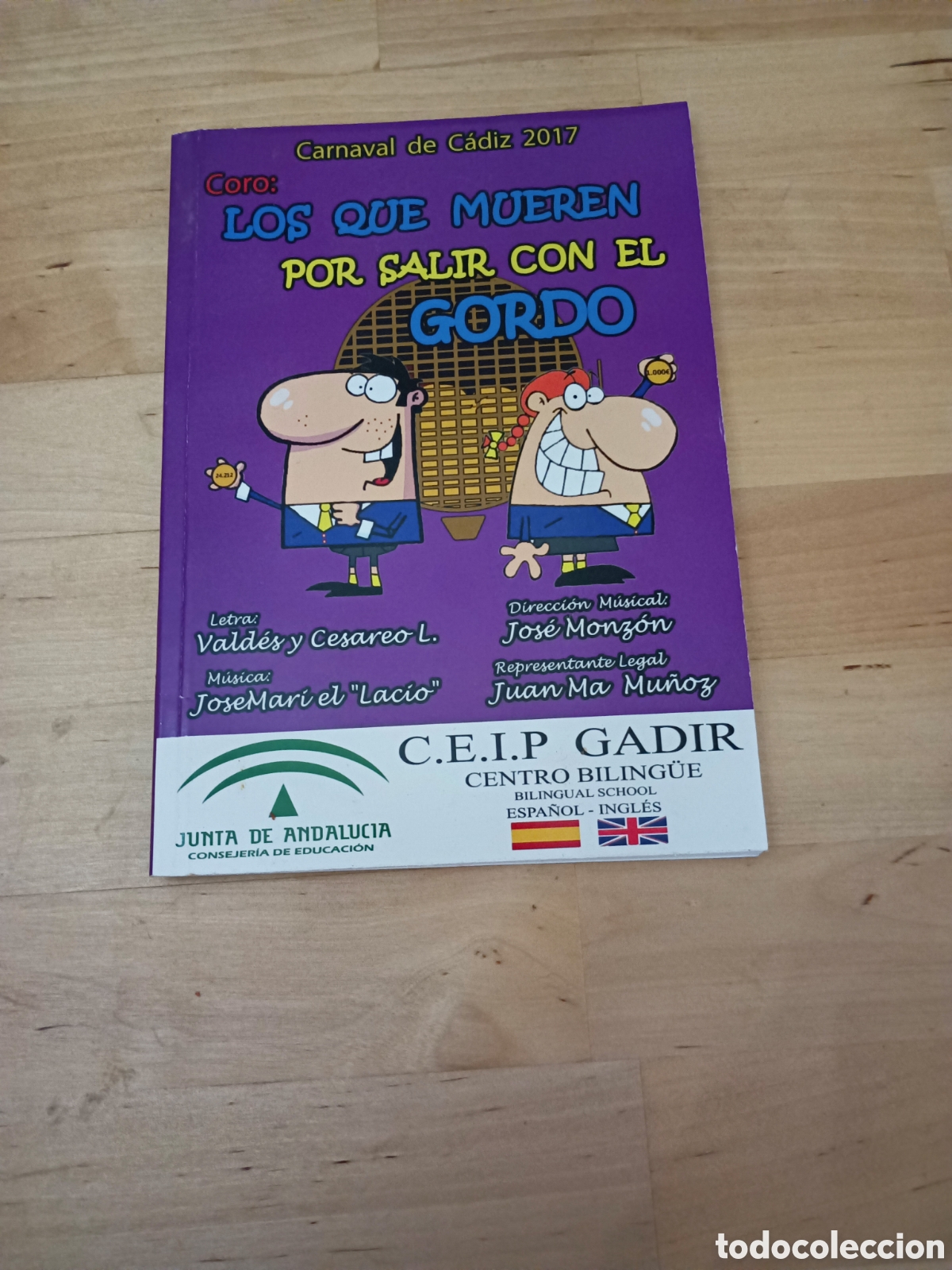 Otros Art&iacute;culos de Coleccionismo en Papel: LOS QUE SE MUEREN POR SALIR CON EL GORDO LIBRETO CD CORO - A&Ntilde;O 2017 - CARNAVAL DE C&Aacute;DIZ