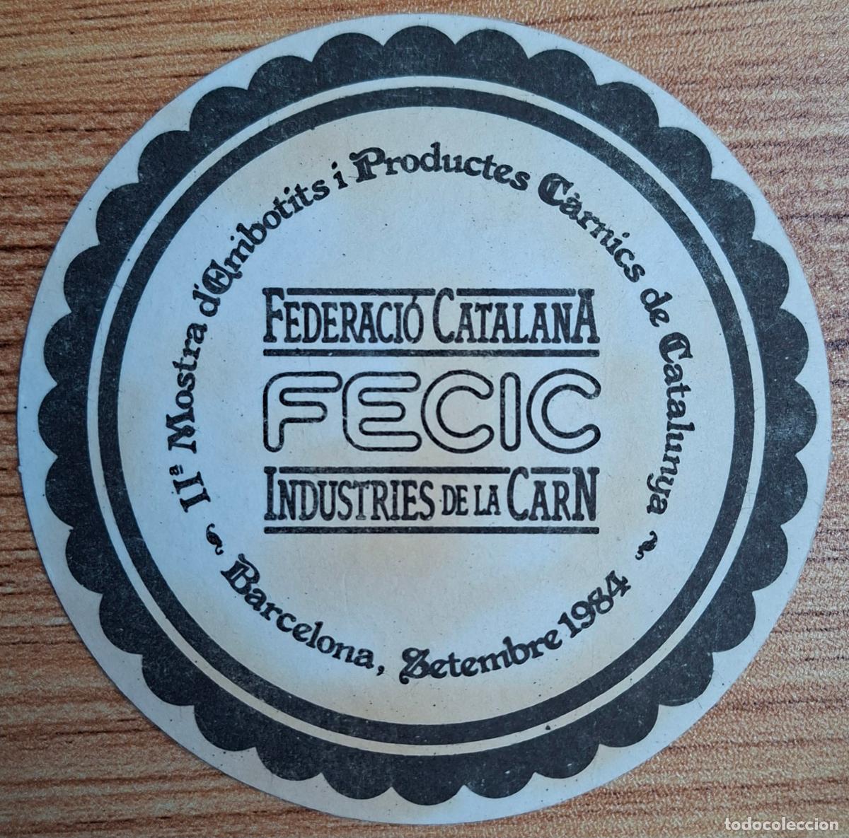 Otros Art&iacute;culos de Coleccionismo en Papel: Posavasos II Mostra d'Embotits i Productes Carnics de Catalunya - FECIC - Barcelona