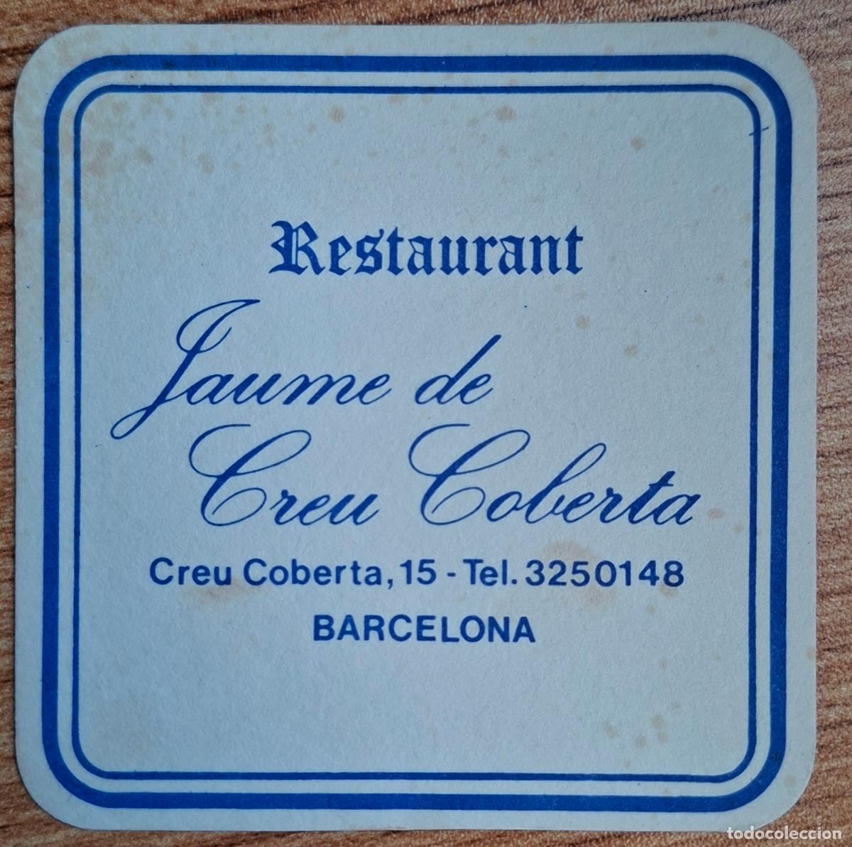 Otros Art&iacute;culos de Coleccionismo en Papel: Posavasos Restaurant Jaume de Creu Coberta - Barcelona