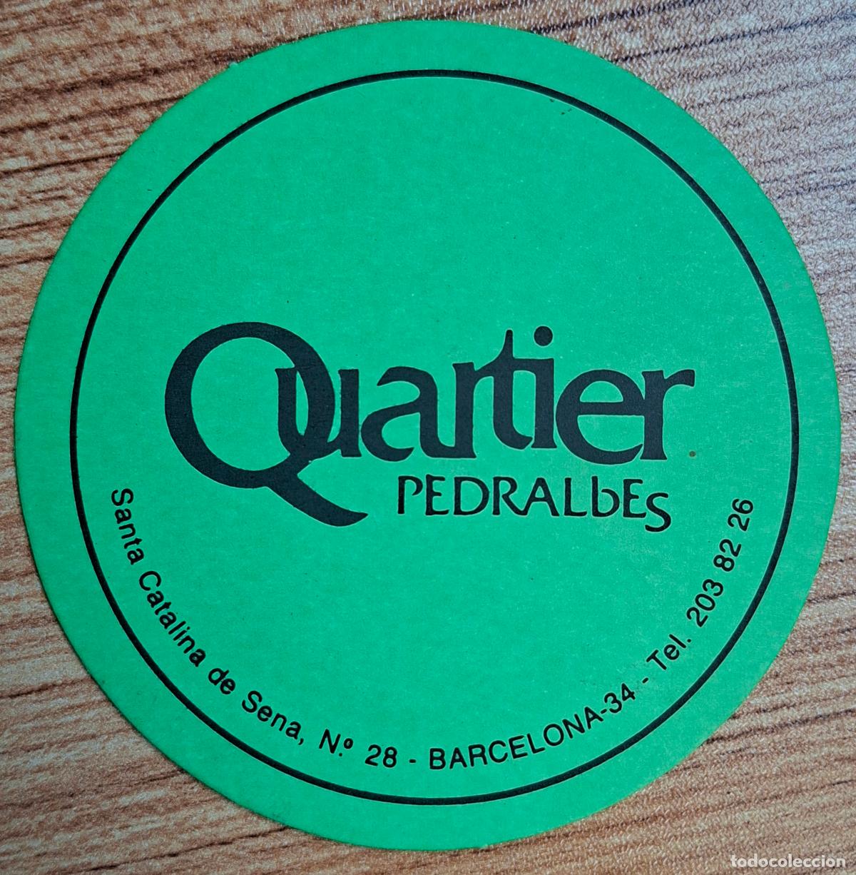 Otros Art&iacute;culos de Coleccionismo en Papel: Posavasos Quartier Pedralbes - Barcelona