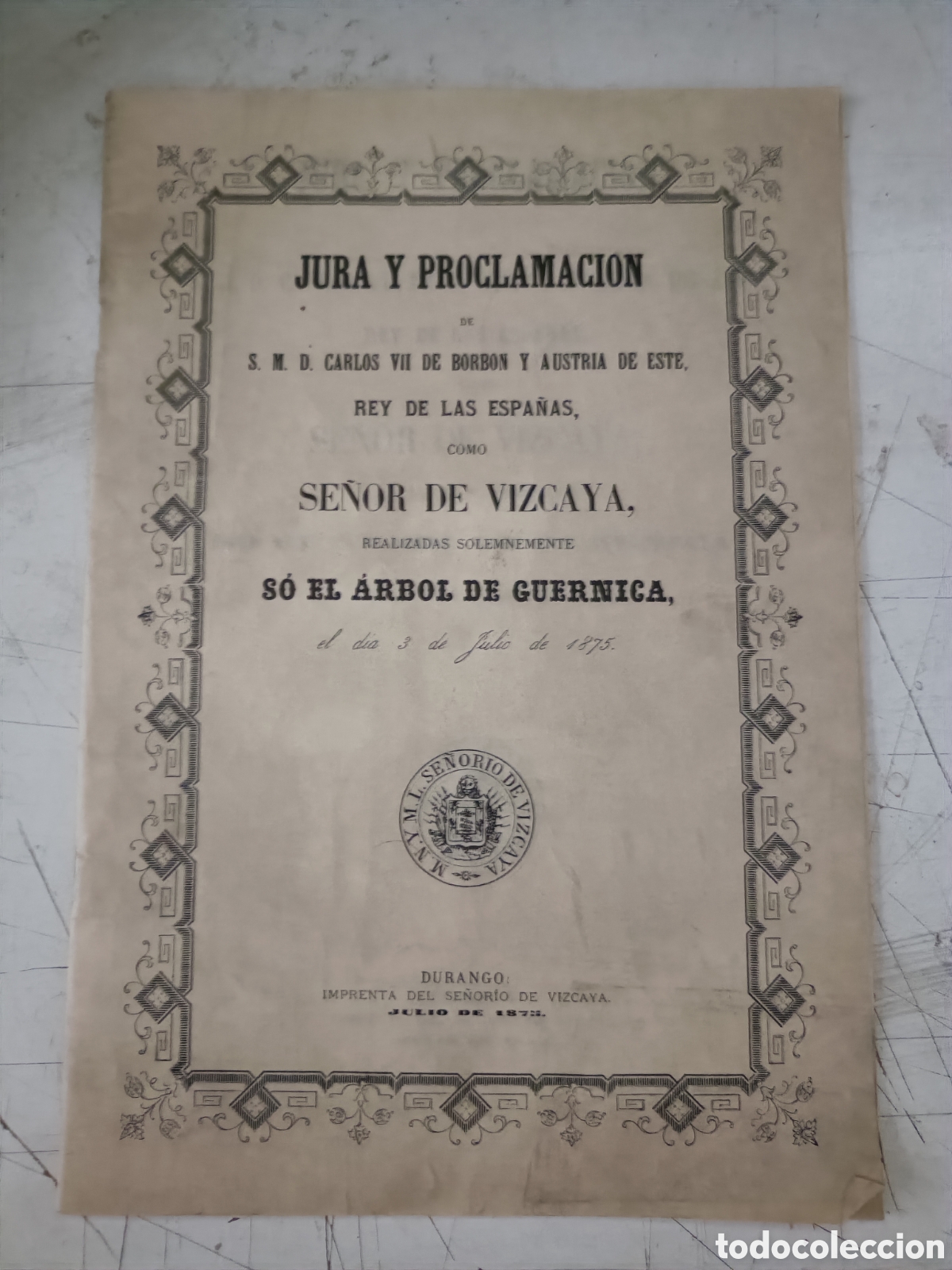Otros Art&iacute;culos de Coleccionismo en Papel: Jura y proclamaci&oacute;n en el &aacute;rbol de Gernika. Facs&iacute;mil