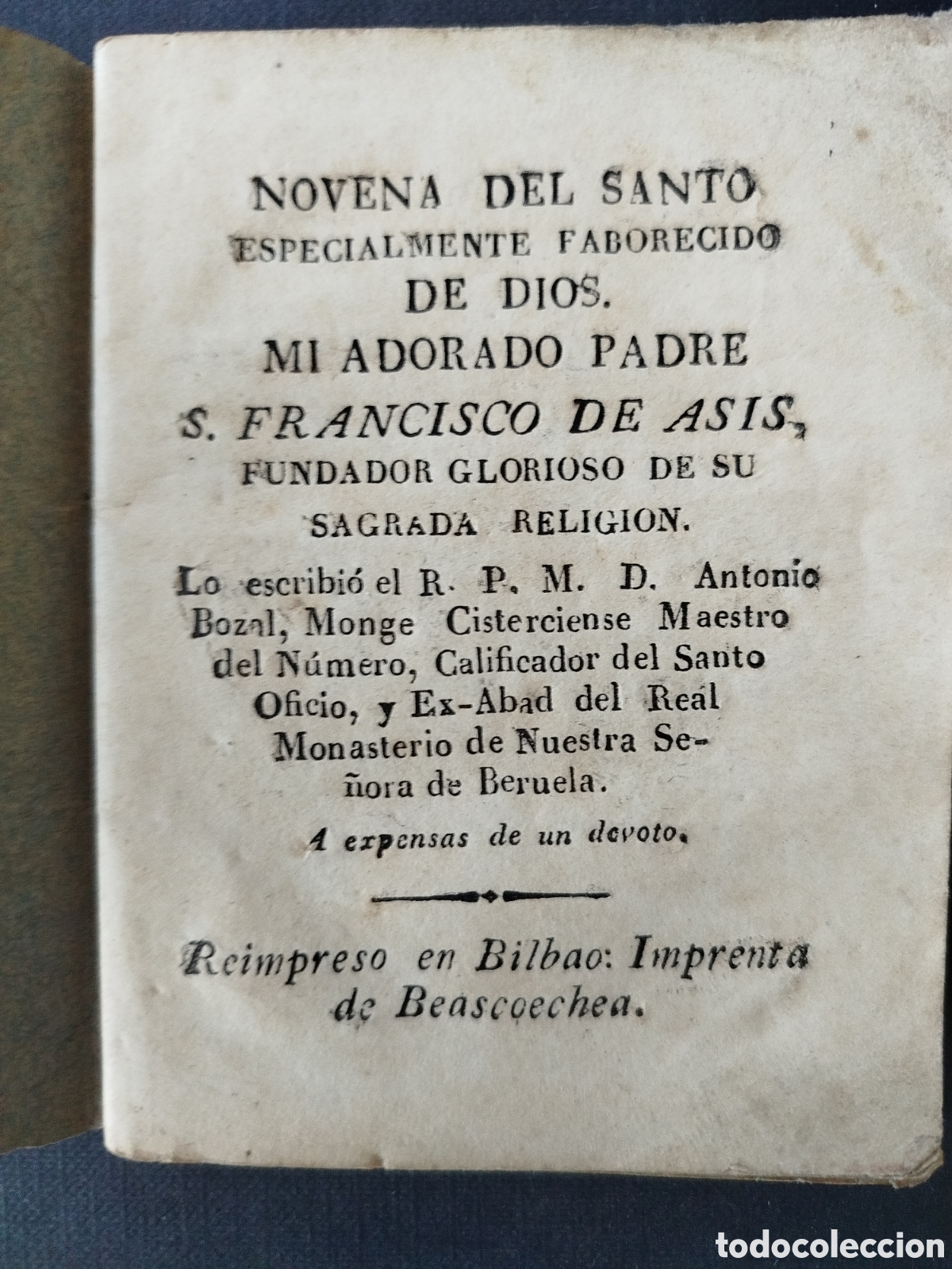 Otros Art&iacute;culos de Coleccionismo en Papel: NOVENA DEL SANTO ESPECIALMENTE FAVORECIDO DE DIOS.... S. FRANCISCO DE AS&Iacute;S. BILBAO S. XIX