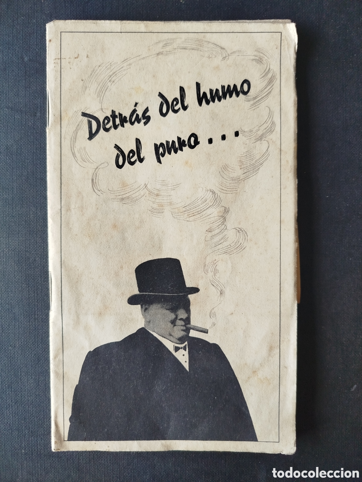 Otros Art&iacute;culos de Coleccionismo en Papel: DETRAS DEL HUMO DEL PURO....PROPAGANDA ALEMANA CONTRA INGLATERRA 2&ordf; GUERRA MUNDIAL.