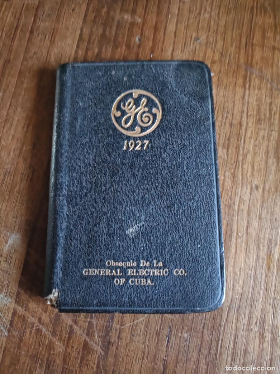 Otros Art&iacute;culos de Coleccionismo en Papel: AGENDA GENERAL ELECTRICA CO. DE CUBA CON DIRECCI&Oacute;NES A&Ntilde;O 1927
