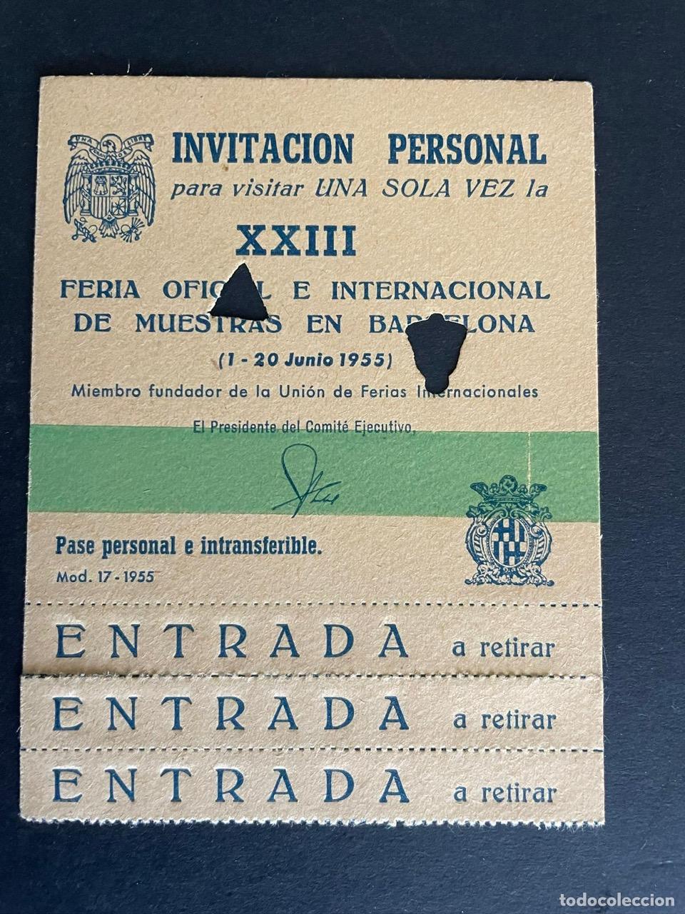 Otros Art&iacute;culos de Coleccionismo en Papel: ENTRADA INVITACION PERSONAL XXIII FERIA OFICIAL E INTERNACIONAL DE MUESTRAS EN BARCELONA (A&Ntilde;O 1955)