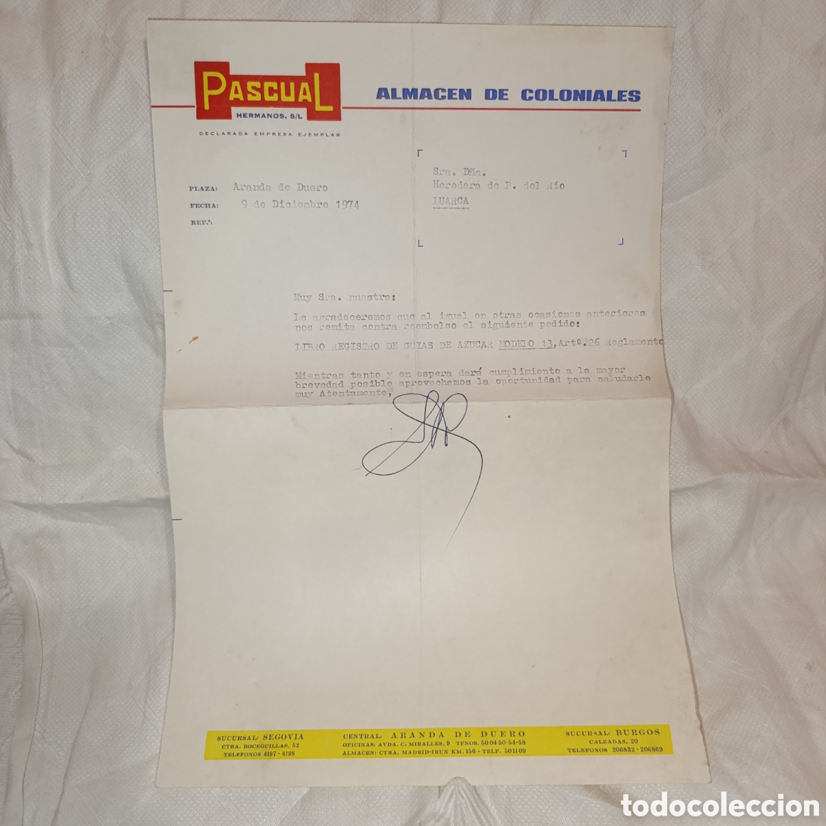 Otros Art&iacute;culos de Coleccionismo en Papel: Carta Almac&eacute;n coloniales Hnos Pascual(actualmente leche Pascual),a&ntilde;o 1974,Aranda de Duero