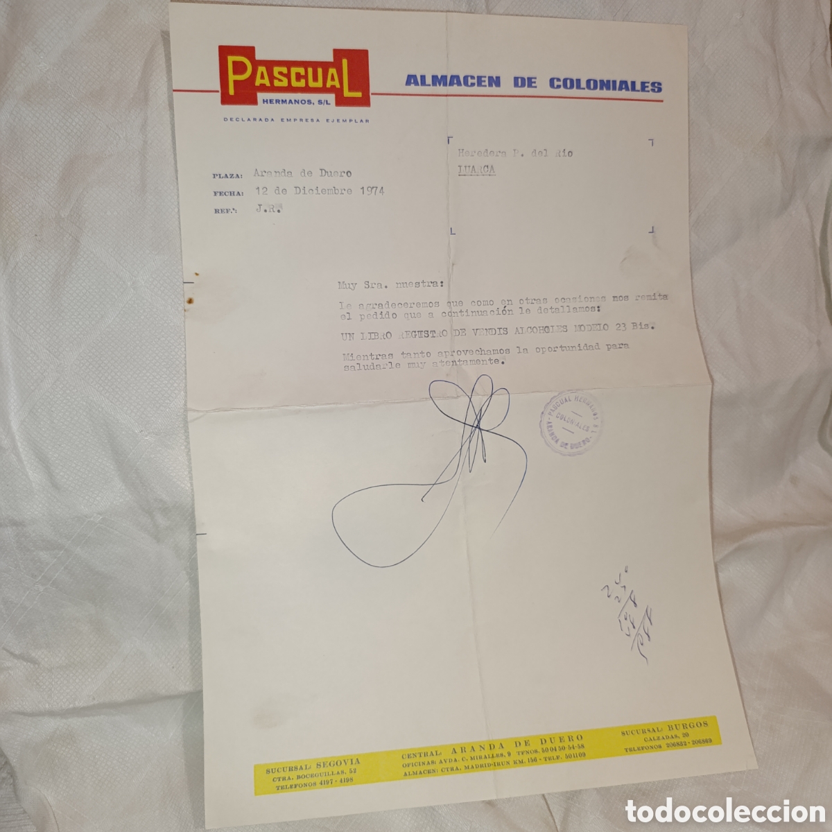 Otros Art&iacute;culos de Coleccionismo en Papel: Carta Almac&eacute;n coloniales Hnos Pascual(actualmente leche Pascual),a&ntilde;o 1974,Aranda de Duero