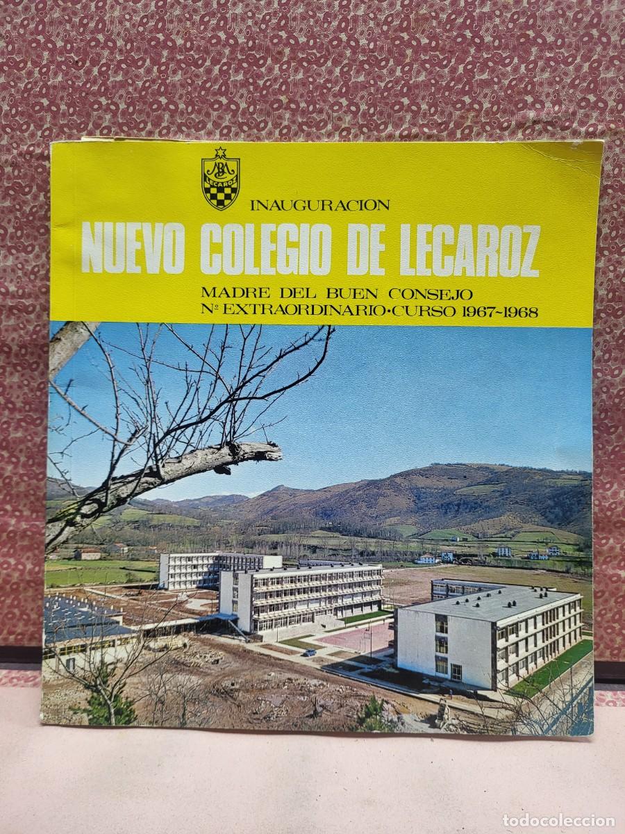 Otros Art&iacute;culos de Coleccionismo en Papel: INAUGURACION COLEGIO DE LECAROZ NAVARRA MADRE DEL BUEN CONSEJO 1967 1968