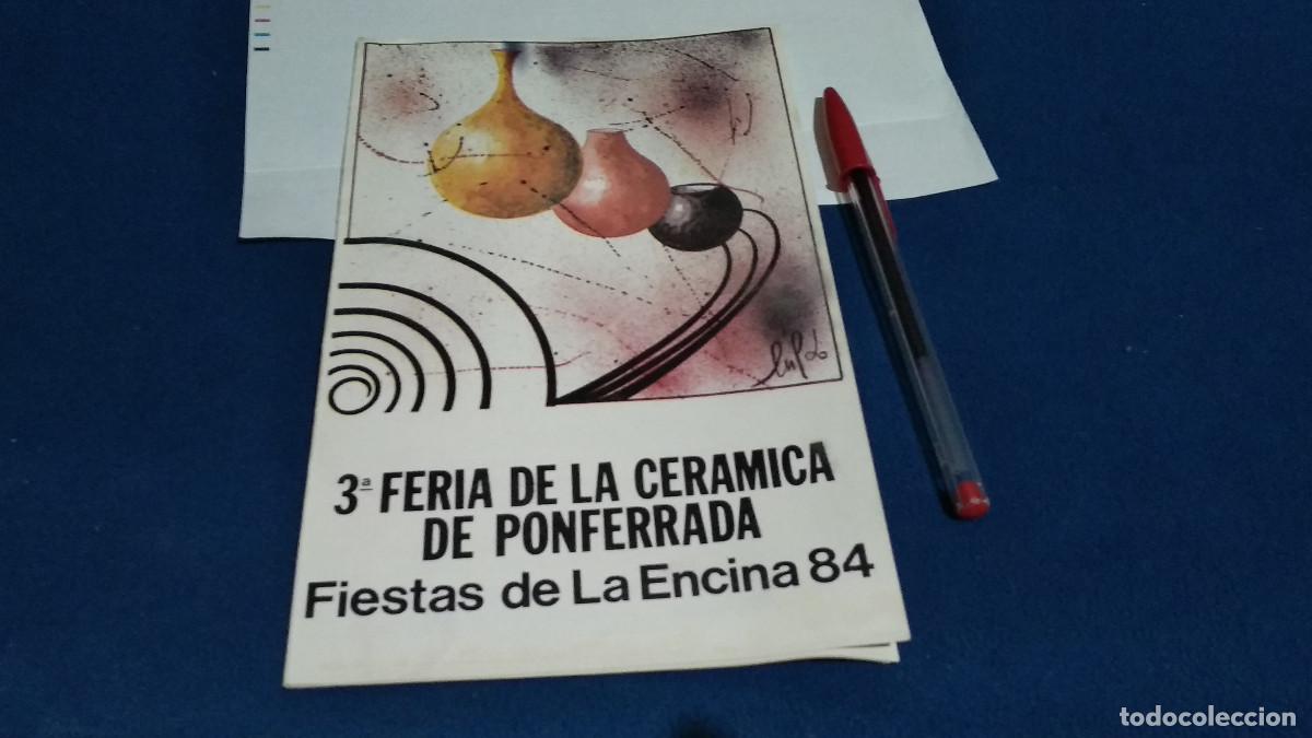Otros Art&iacute;culos de Coleccionismo en Papel: PROGRAMA O CARTEL TRES PANELES - 3&ordf; FERIA DE LA CERAMICA DE PONFERRADA FIESTAS DE LA ENCINA 1984