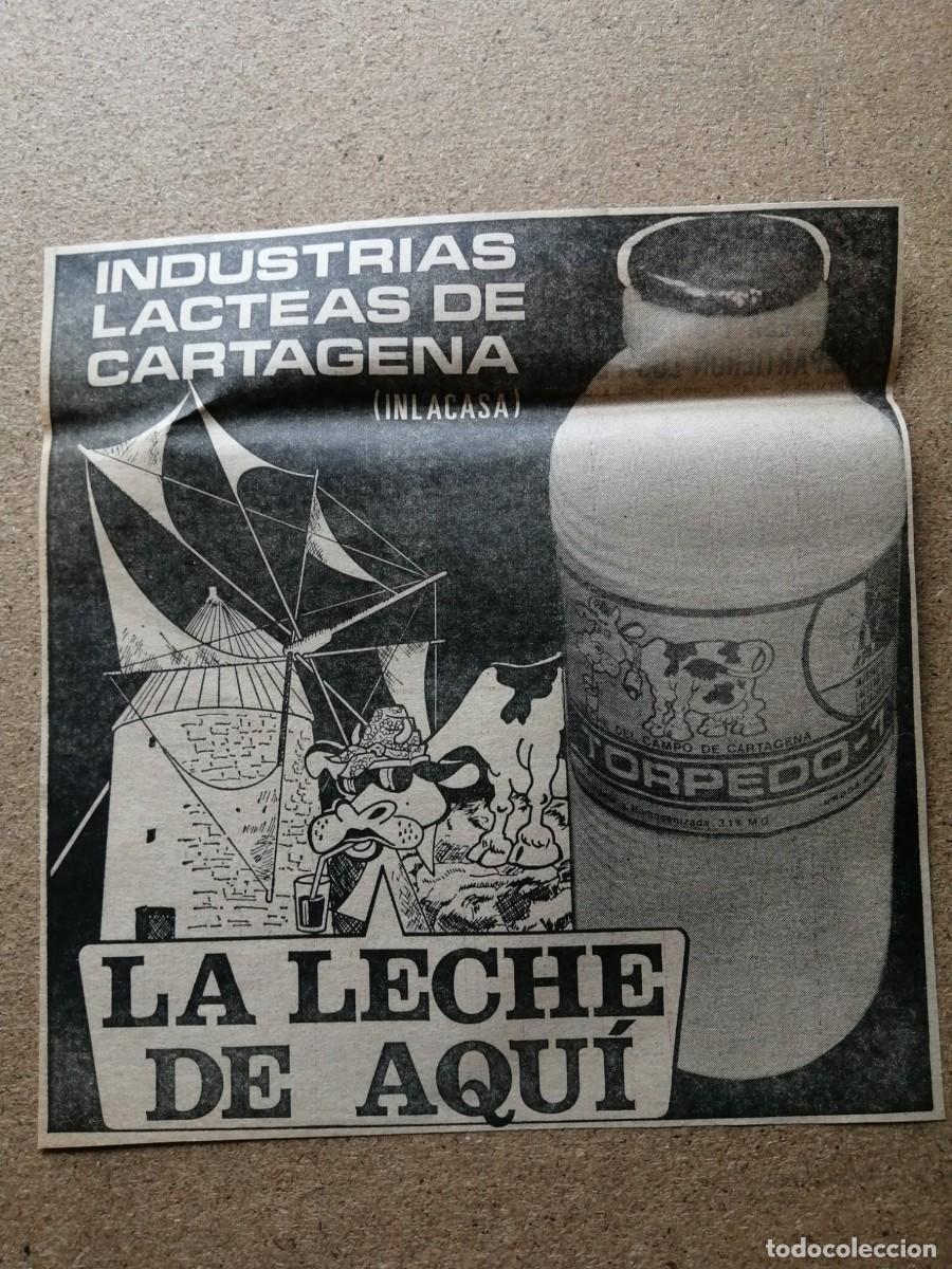 Otros Art&iacute;culos de Coleccionismo en Papel: ANUNCIO. LECHE TORPEDO, ELABORADA EN CARTAGENA