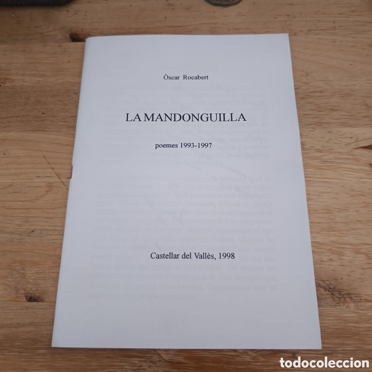 Outros artigos de papel: DEDICADO - &Ograve;SCAR ROCABERT - LA MANDONGUILLA - IGNASI GIM&Eacute;NEZ - CASTELLAR DEL VALL&Egrave;S 1998
