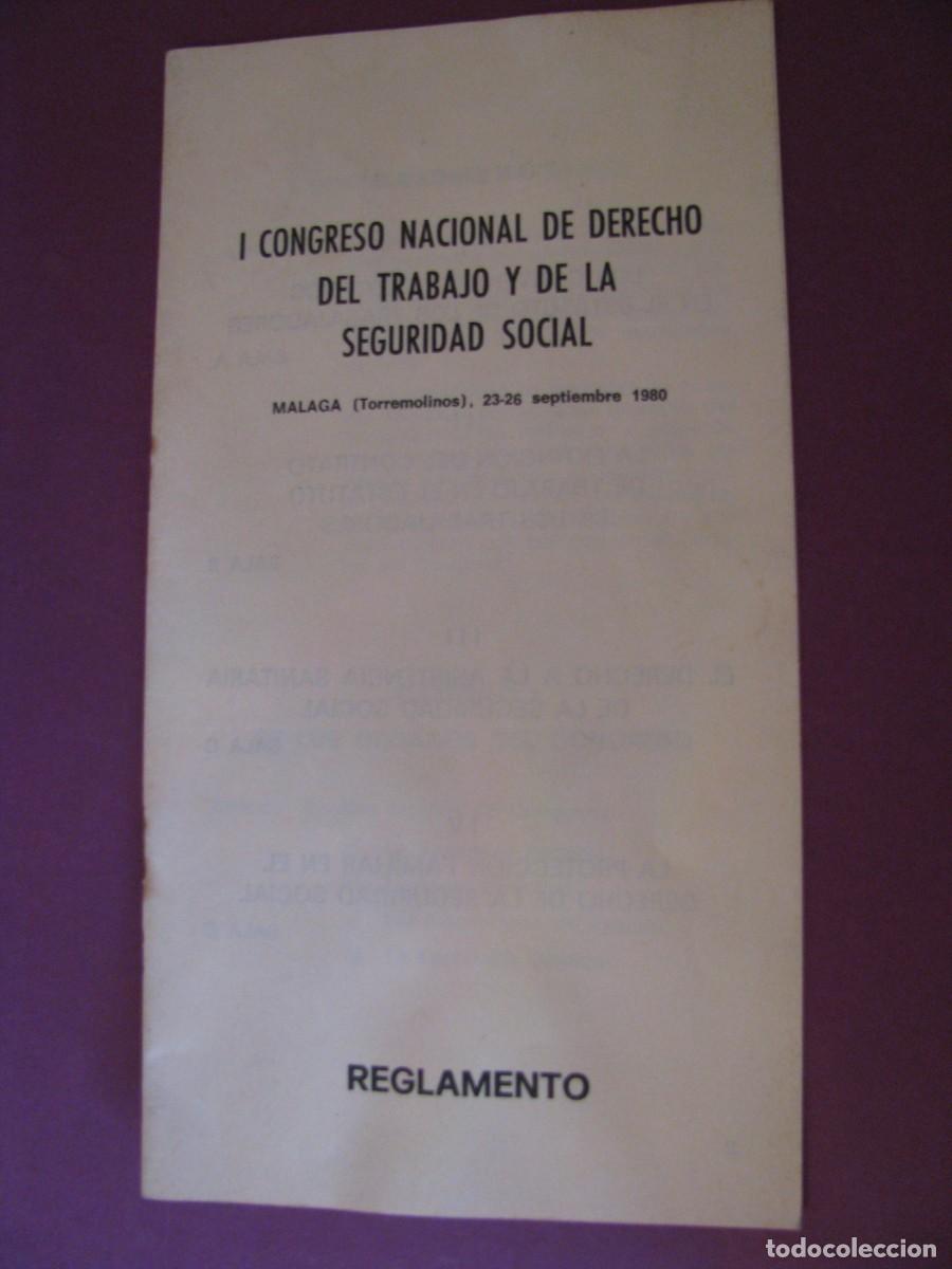 Sammelleidenschaft Andere Papierartikel: REGLAMENTO DEL I CONGRESO NACIONAL DE DERECHO DEL TRABAJO Y DE LA SEGURIDAD SOCIAL 1980 TORREMOLINOS