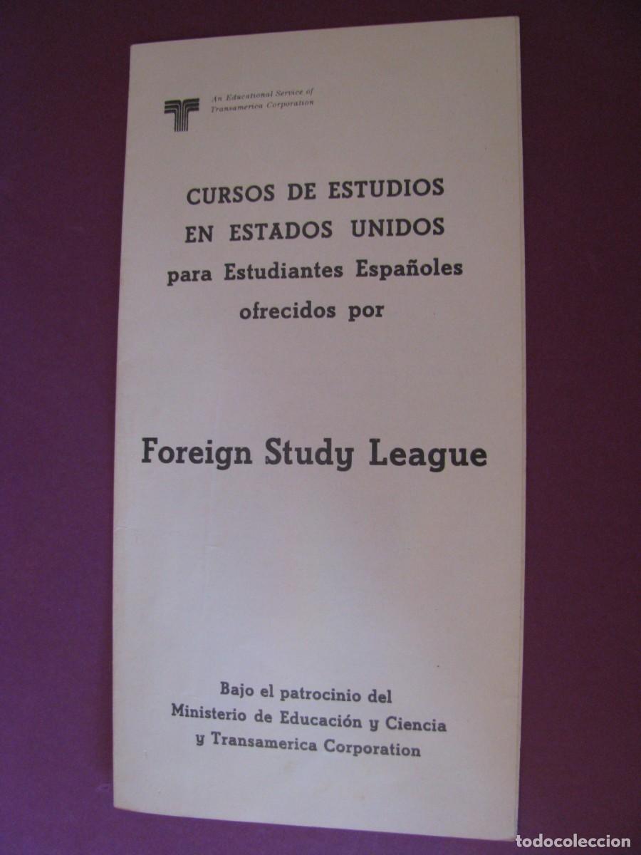 Sammelleidenschaft Andere Papierartikel: CURSOS DE ESTUDIOS EN ESTADOS UNIDOS PARA ESTUDIANTES ESPA&Ntilde;OLES.FOREIGN STUDY LEAGUE. 1971