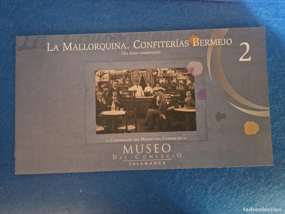 Otros Art&iacute;culos de Coleccionismo en Papel: LA MALLORQUINA, CONFITERIA, MUSEO DEL COMERCIO