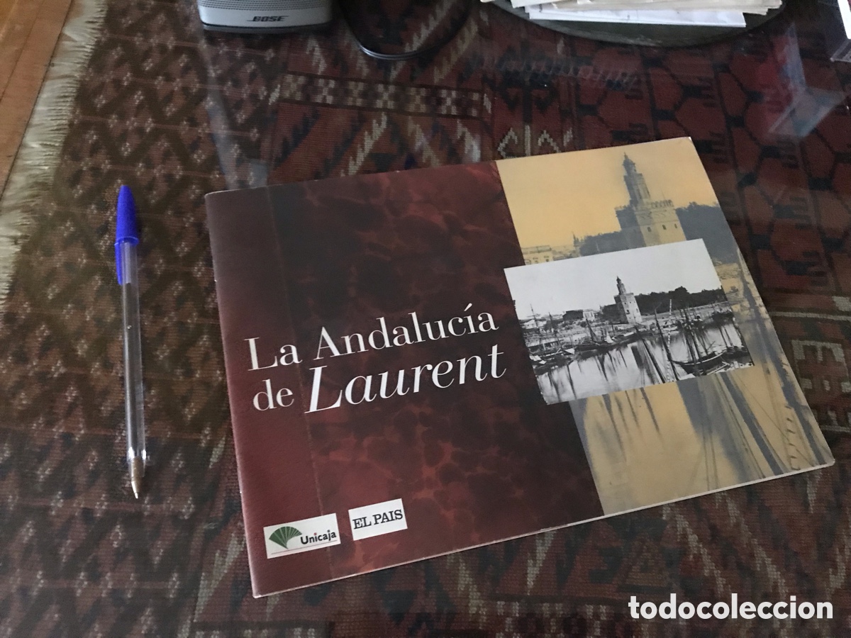 Otros Art&iacute;culos de Coleccionismo en Papel: La Andaluc&iacute;a de Laurent. El pa&iacute;s