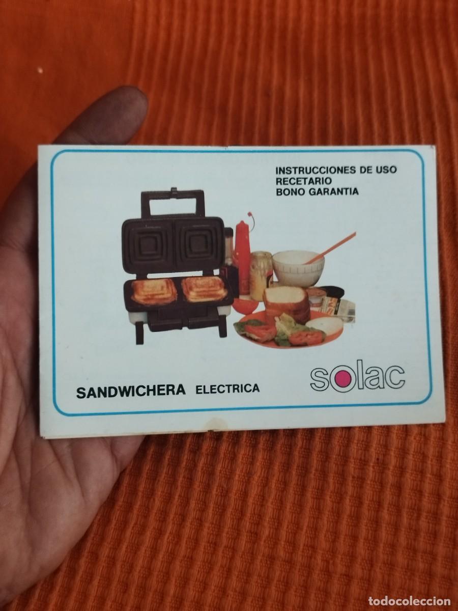 Collectionnisme Papier divers: INSTRUCCIONES DE USO RECETARIO BONO GARANTIA SANDWICHERA ELECTRICA solac. A&ntilde;os 80.