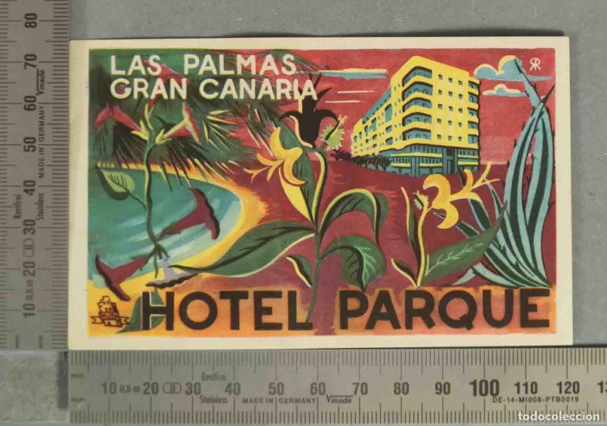 Otros Art&iacute;culos de Coleccionismo en Papel: ETIQUETA. HOTEL PARQUE LAS PALMA DE GRAN CANARIAS