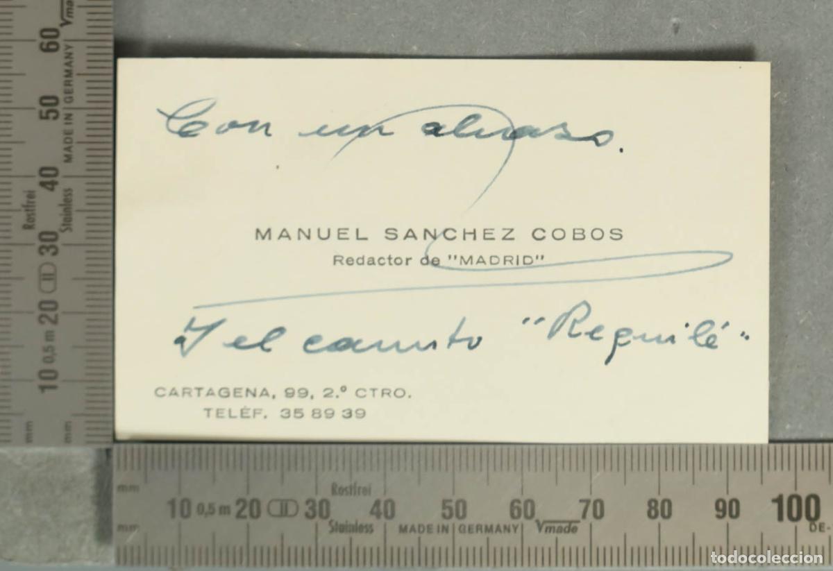 Otros Art&iacute;culos de Coleccionismo en Papel: TARJETA. Manuel S&aacute;nchez Cobos Redactor de &acute;MADRID&acute;